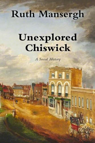 Unexplored Chiswick cover
