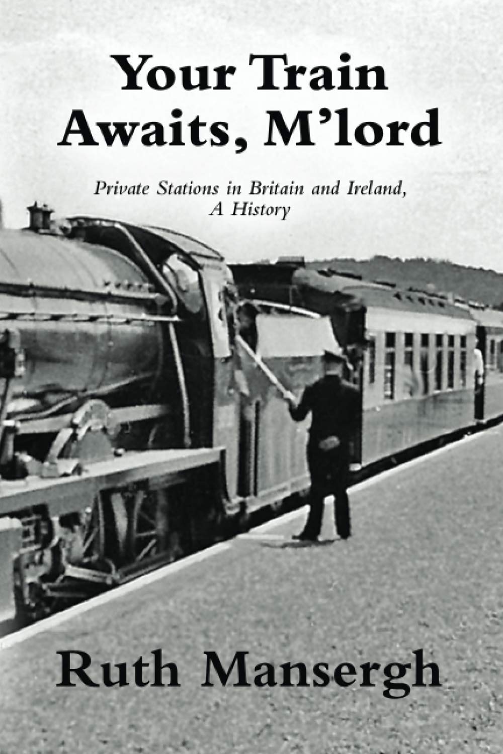 Your Train Awaits, M'lord cover